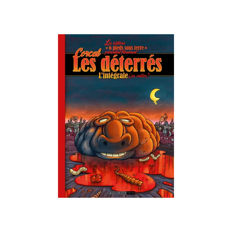 Les déterrés - Intégrale