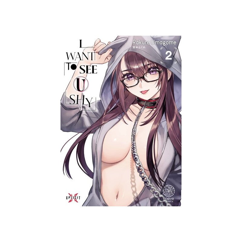 I Want to See U Shy - Tome 02