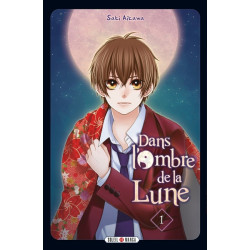 Dans l'ombre de la lune T01