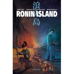 Ronin Island - Tome 2 -...