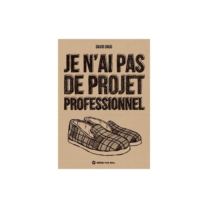 Je n'ai pas de projet professionnel
