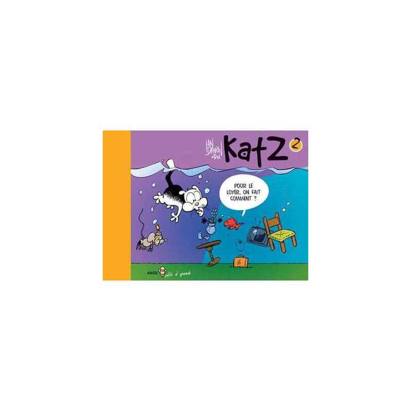 Katz T02 Pour le loyer, on fait comment ?