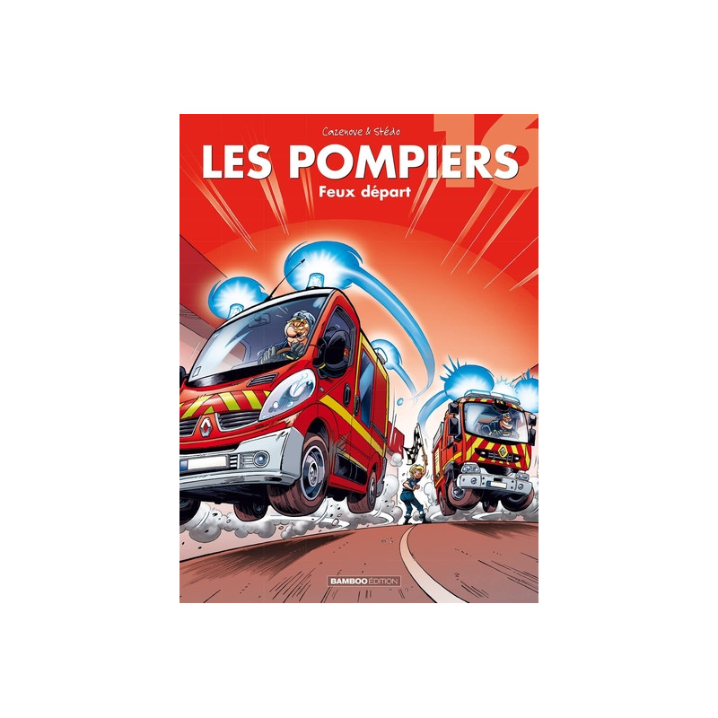 Les Pompiers - tome 16