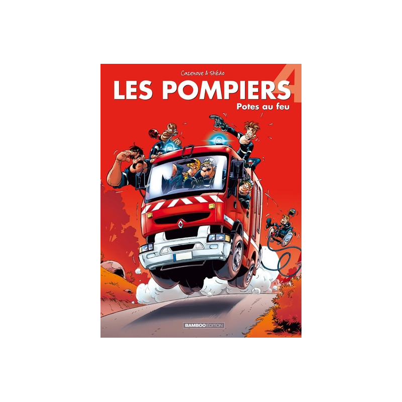 Les Pompiers - tome 04