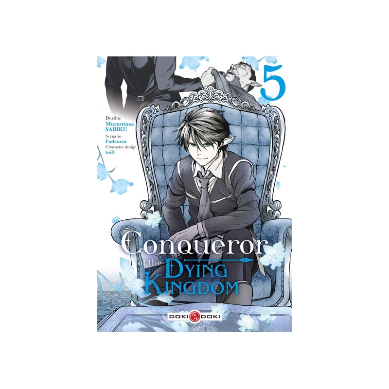 Conqueror of the Dying Kingdom - vol. 05