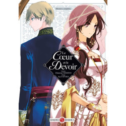 Le Coeur et le Devoir -...