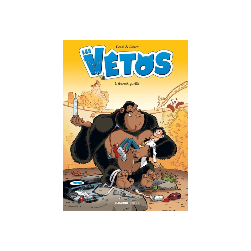 Les Vétos - tome 01