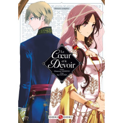 Le Coeur et le Devoir -...