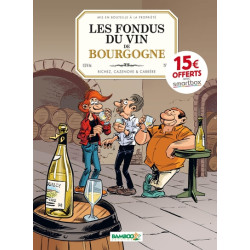 Les Fondus du vin :...