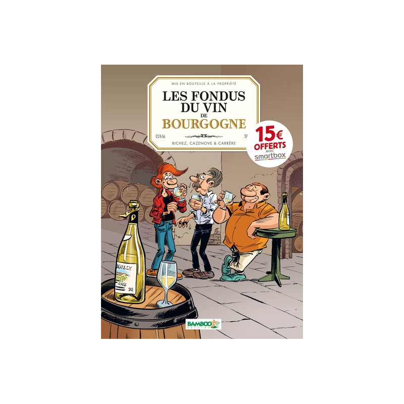 Les Fondus du vin : Bourgogne - OP 2022