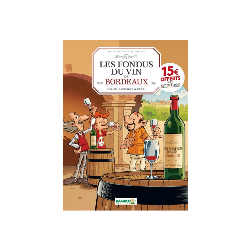 Les Fondus du vin : Bordeaux - OP 2022