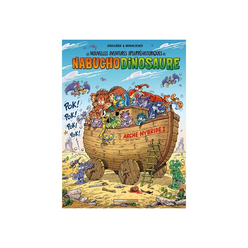 Les Nouvelles aventures de Nabuchodinosaure - tome 06