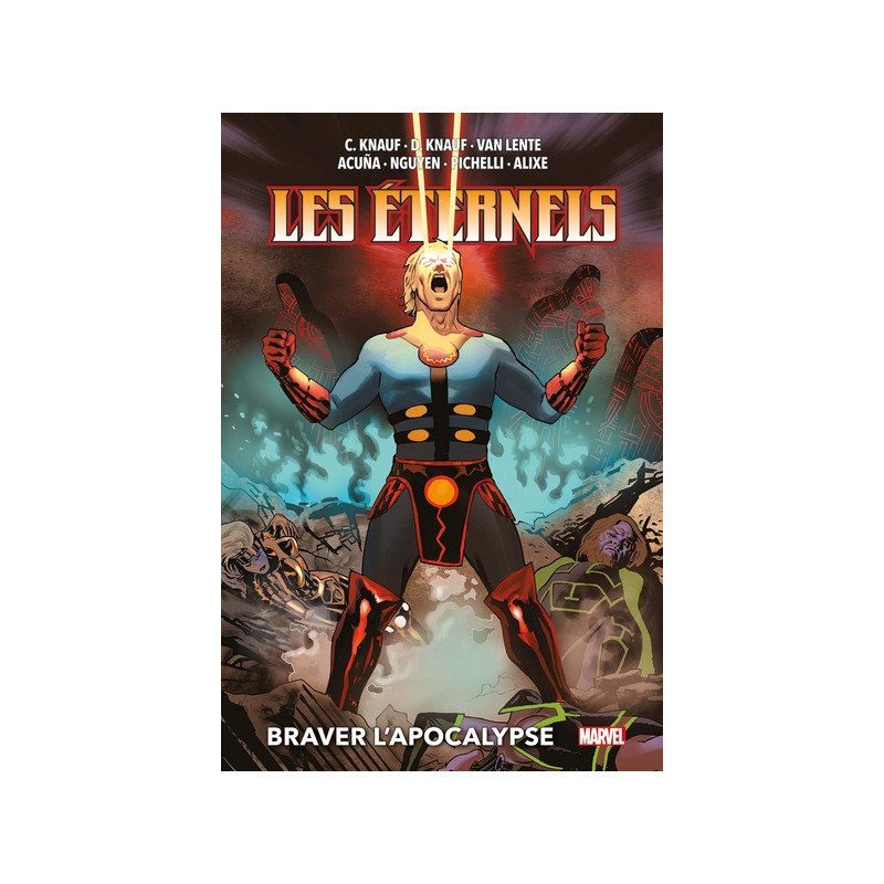 Les Eternels : Braver l'Apocalypse