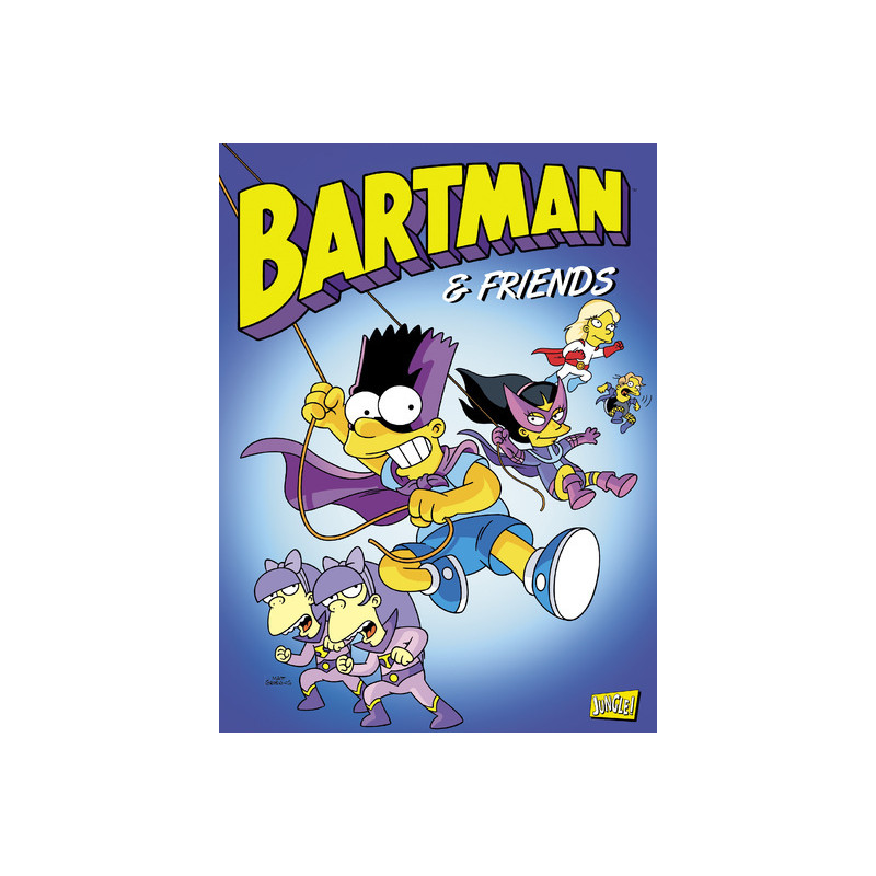 Bartman - tome 6 Bartman & Friends