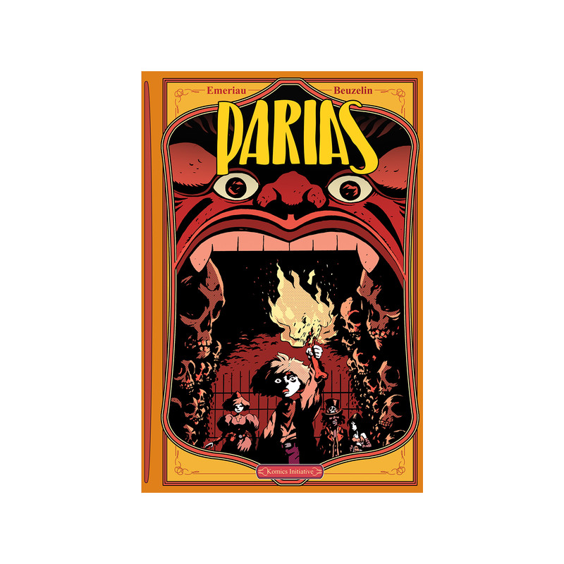 PARIAS T.3 : SOUS L'ENFER