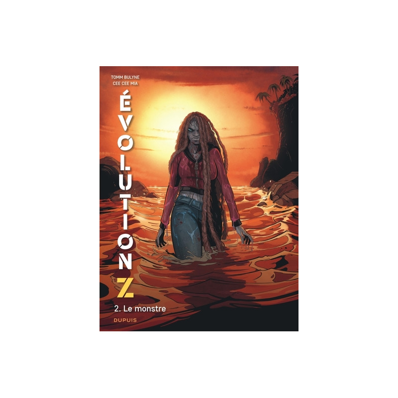 Évolution Z - Tome 2 - Le monstre