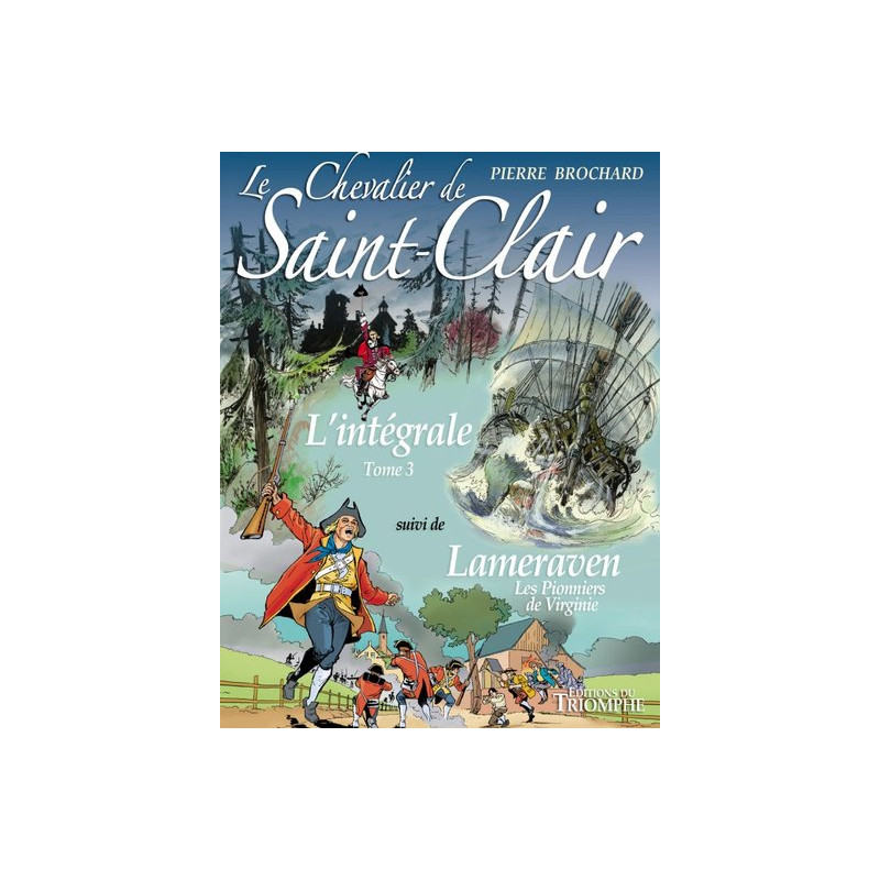 Le Chevalier de Saint-Clair L'intégrale tome 3