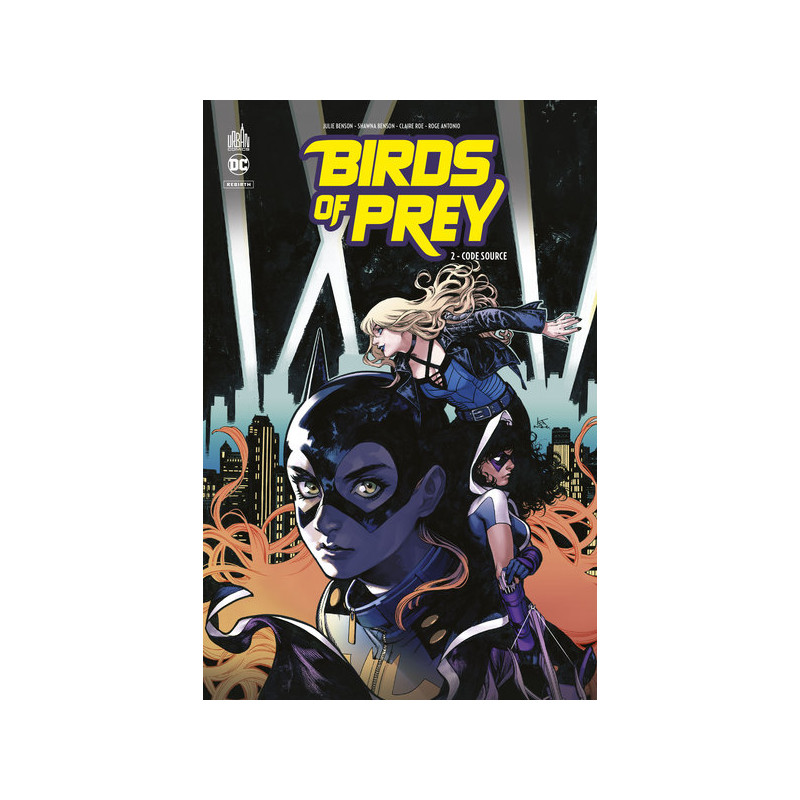 Birds of Prey Rebirth - Tome 2