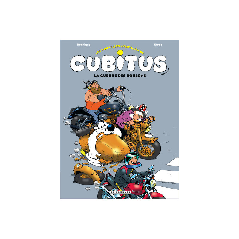 Les Nouvelles aventures de Cubitus - Tome 8 - La Guerre des boulons