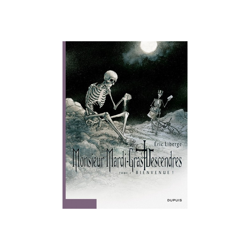 Monsieur Mardi-Gras Descendres - Tome 1 - Bienvenue ! - tome 1/4