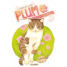 Plum, un amour de chat T03