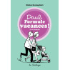 Paul Formule vacances!, tome 2. La famille
