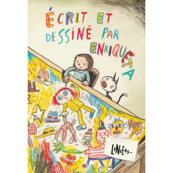 Écrit et dessiné par Enriqueta