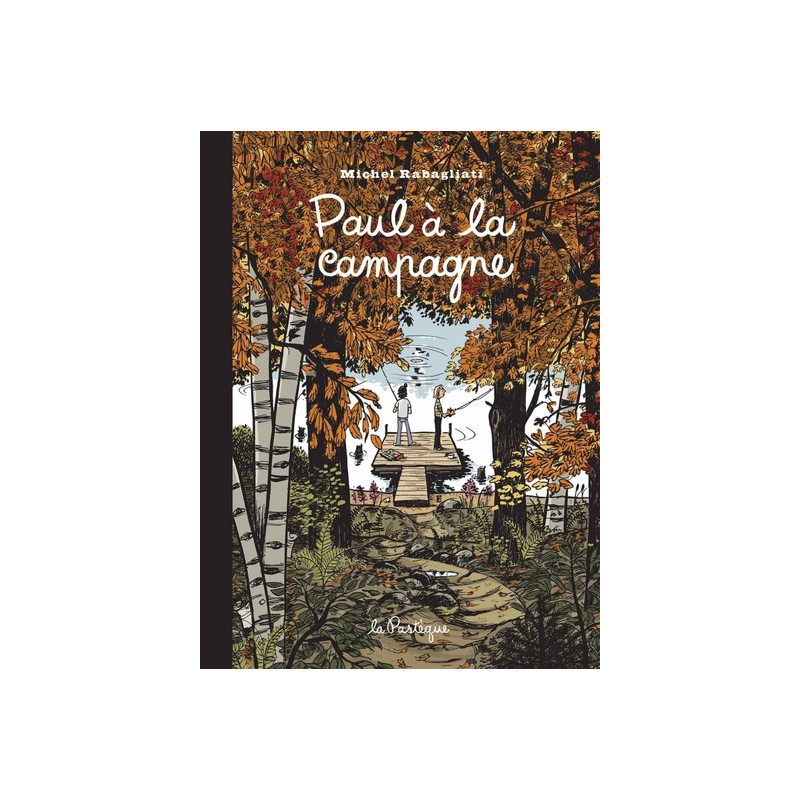 Paul à la campagne -  Édition 15e anniversaire
