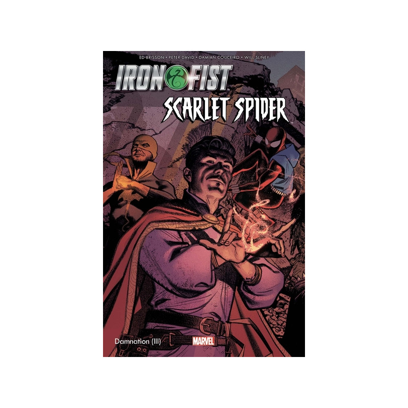 Damnation: Iron Fist & Scarlet Spider