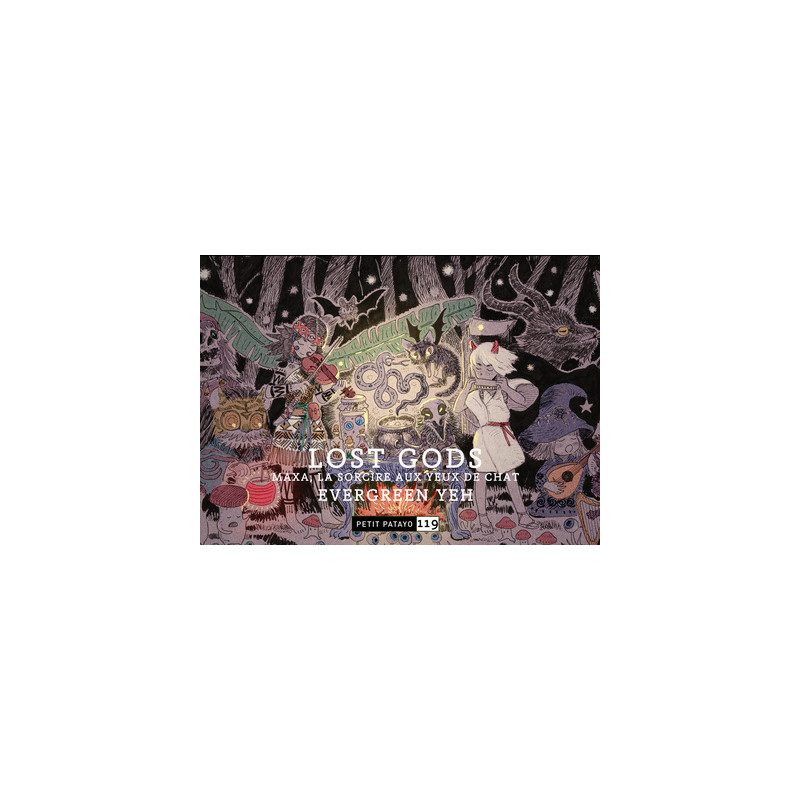 PETIT PATAYO - T118 - LOST GODS - MAXA, LA SORCIERE AUX YEUX DE CHAT