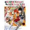 A Warrior Exiled by the Hero and His Lover - Tome 04