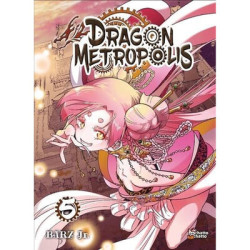 SHONEN - DRAGON METROPOLIS T05