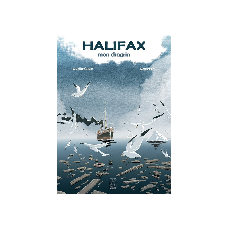 Halifax, mon chagrin