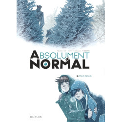 Absolument Normal  - Tome 2...