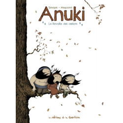 Anuki - Tome 2 - La révolte...