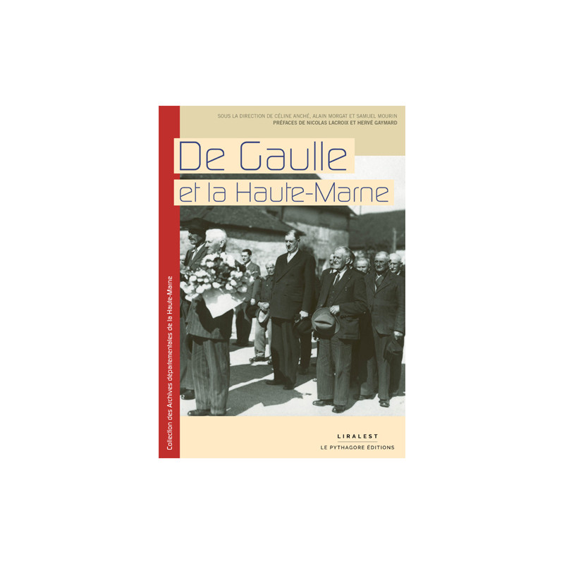 De Gaulle et la Haute-Marne