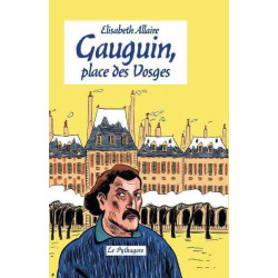 Gauguin, place des Vosges