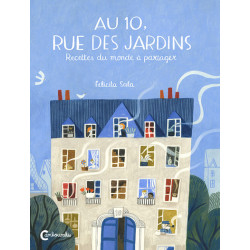 Au 10, rue des jardins