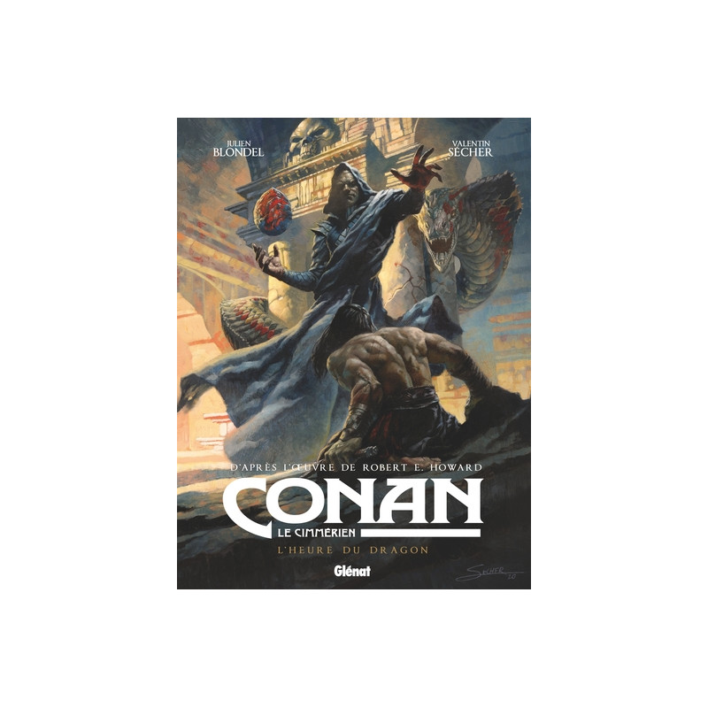 Conan le Cimmérien - L'Heure du Dragon