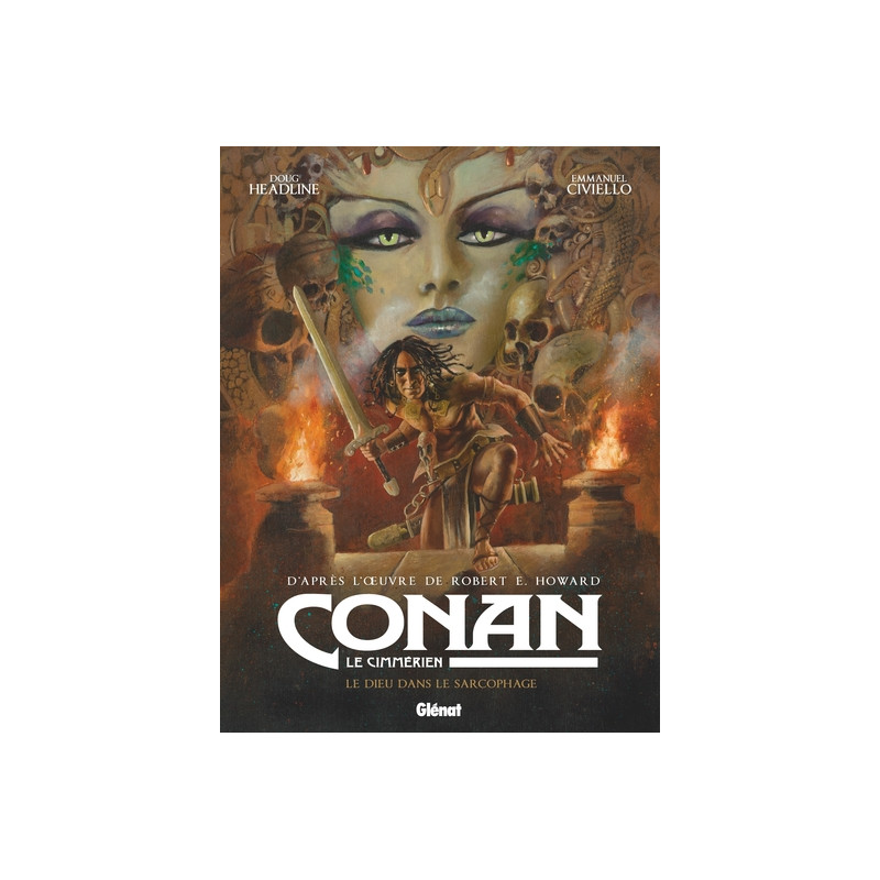 Conan le Cimmérien -  Le dieu dans le sarcophage