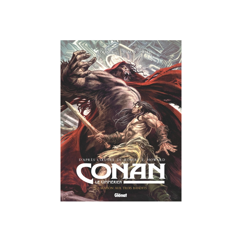 Conan le Cimmérien - La Maison aux trois bandits