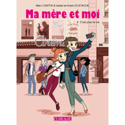 Ma mère et moi T09 - C'est...