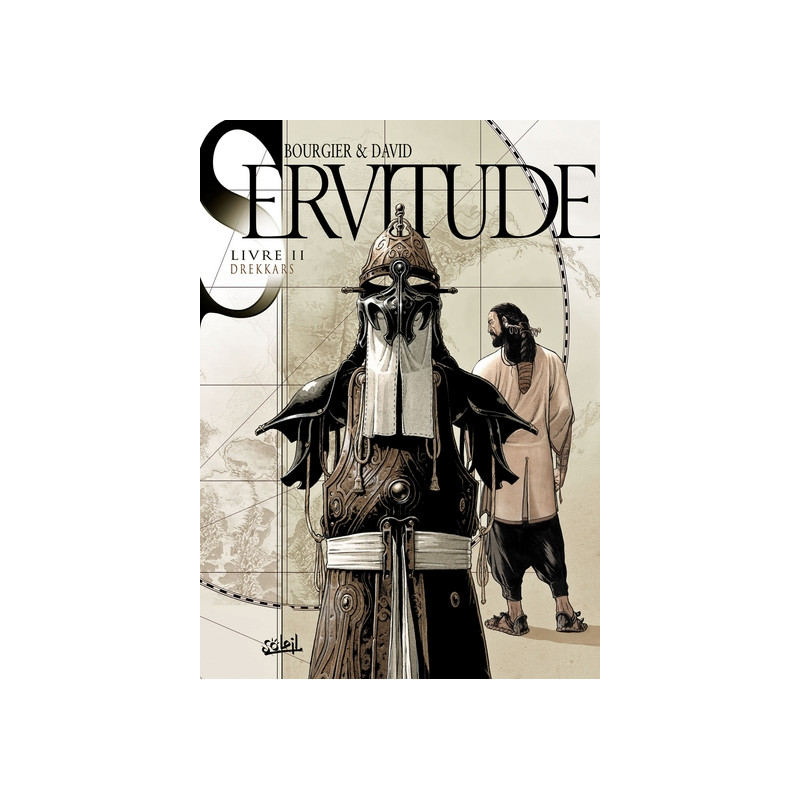 Servitude T02 - Drekkars