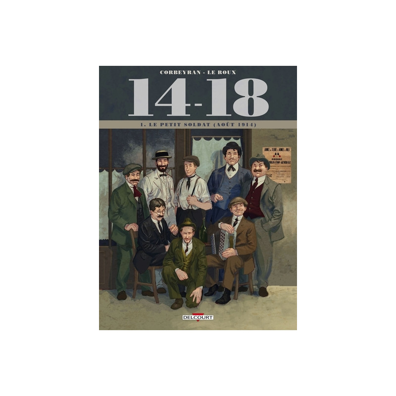 14 - 18 T01 - Le Petit soldat - août 1914