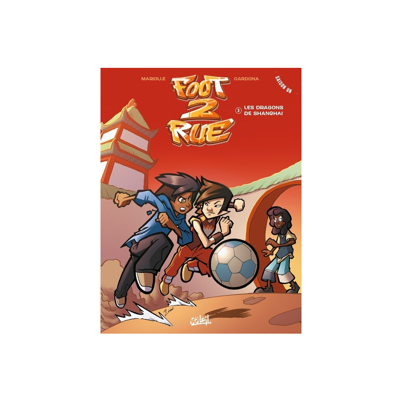Foot 2 Rue T03
