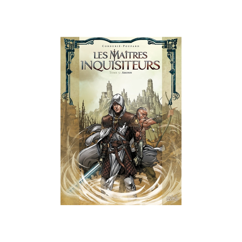 Les Maîtres Inquisiteurs T05 - Aronn