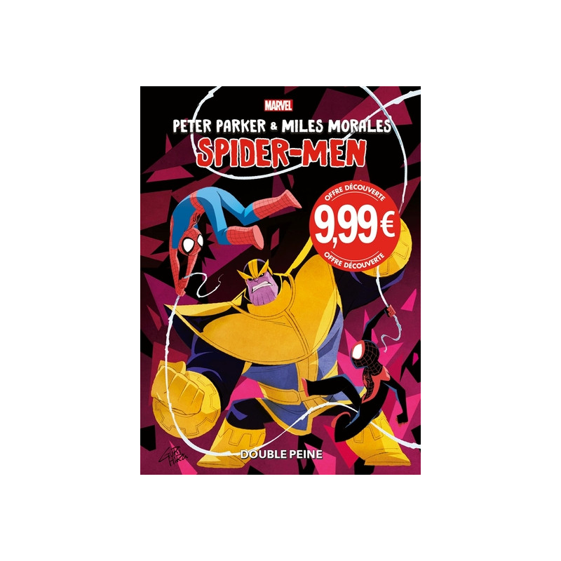 Peter Parker & Miles Morales : Spider-Men Double Peine (Prix découverte)