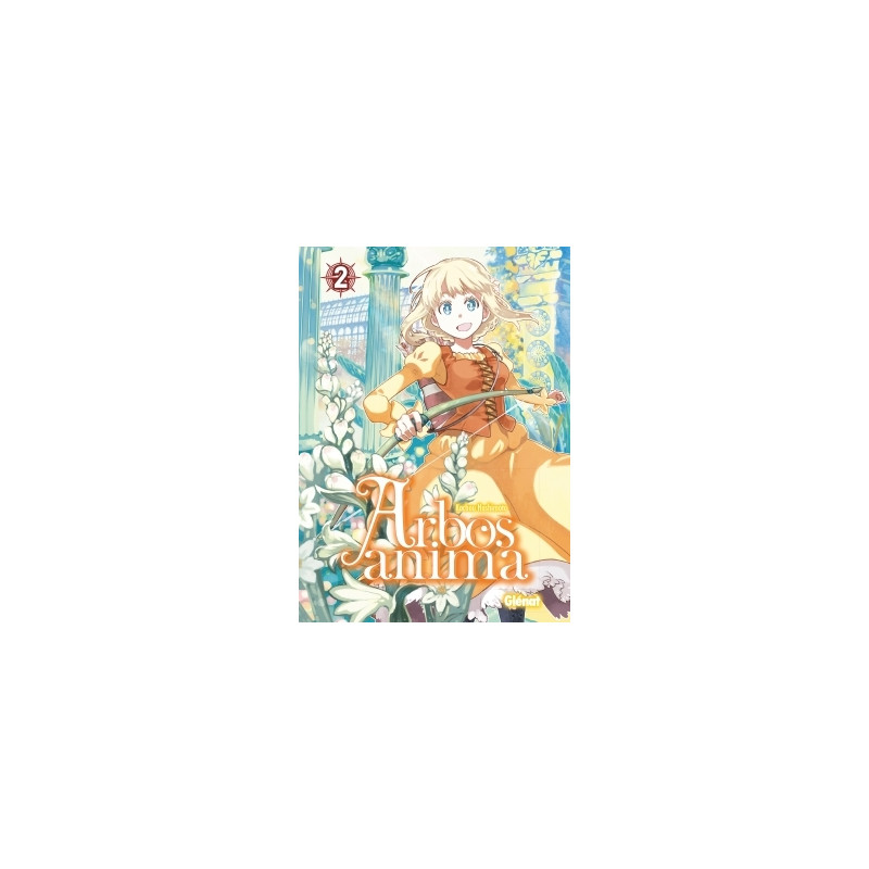 Arbos Anima - Tome 02