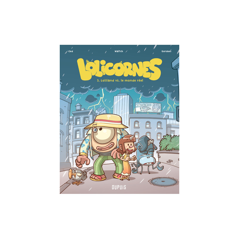Lolicornes - Tome 3 - Loliland versus le monde réel