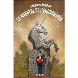 Meurtre de l'enchanteur (Le)